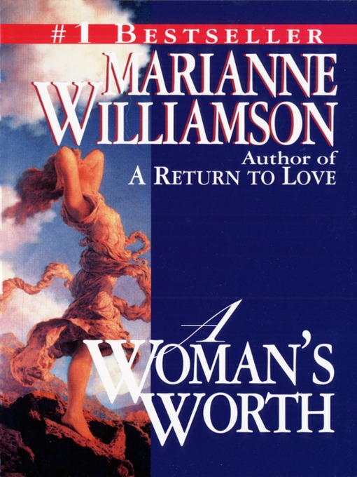 Title details for A Woman's Worth by Marianne Williamson - Available